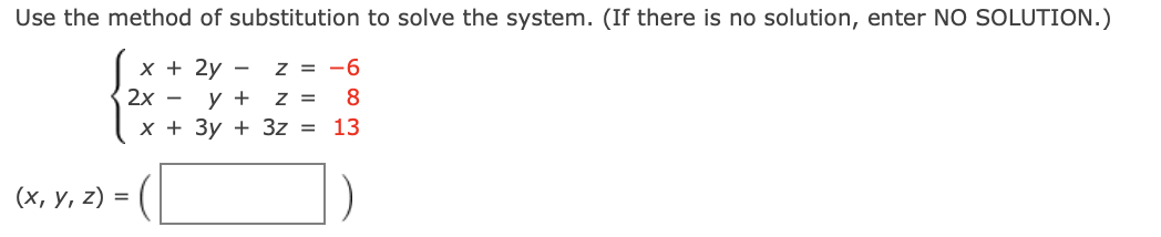 Solved Use The Method Of Substitution To Solve The System. | Chegg.com