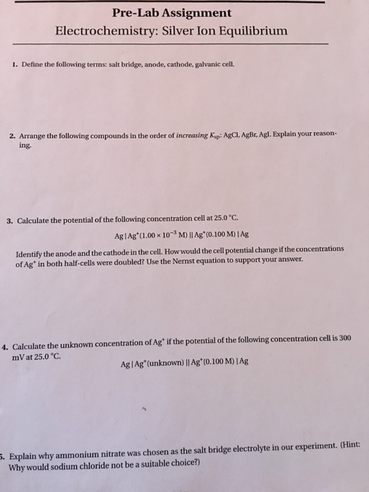Solved PreLab Assignment Electrochemistry Silver Ion