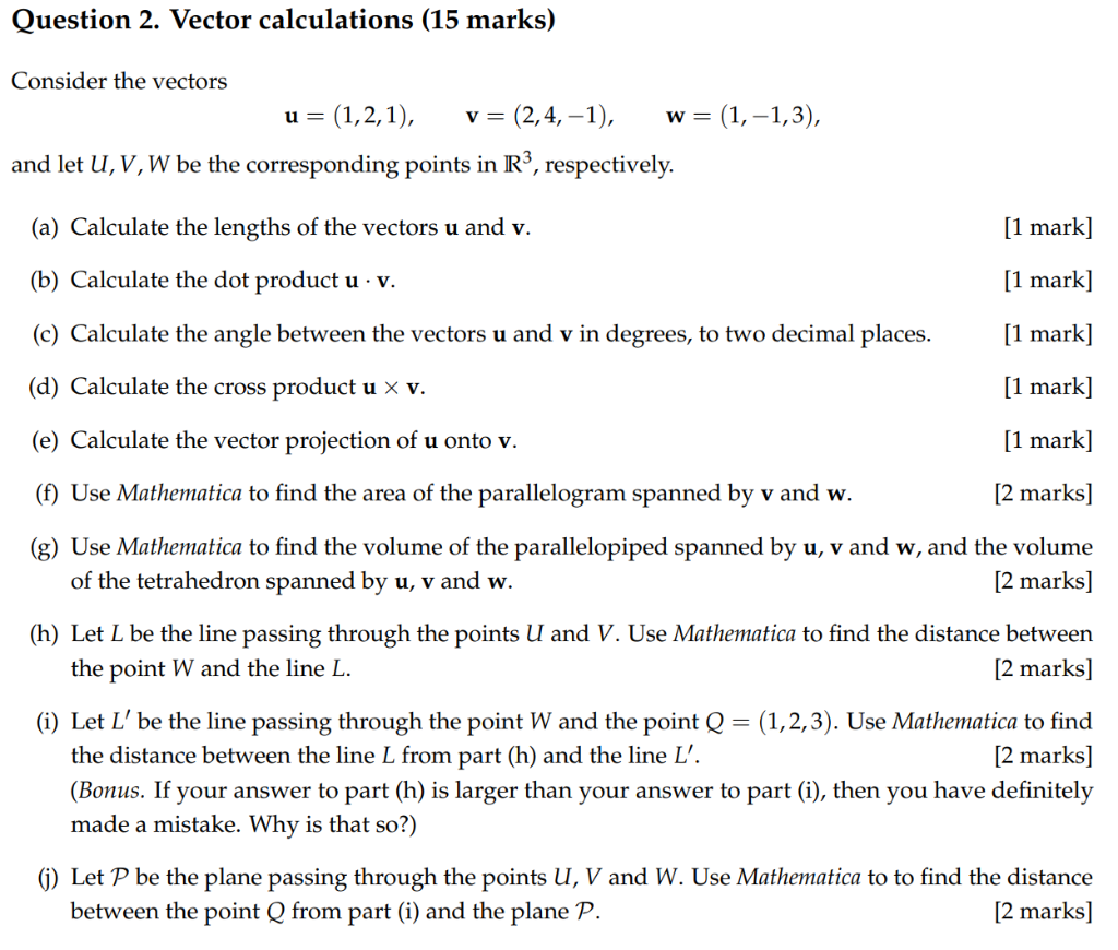 Solved Question 2 Vector Calculations 15 Marks Conside Chegg Com