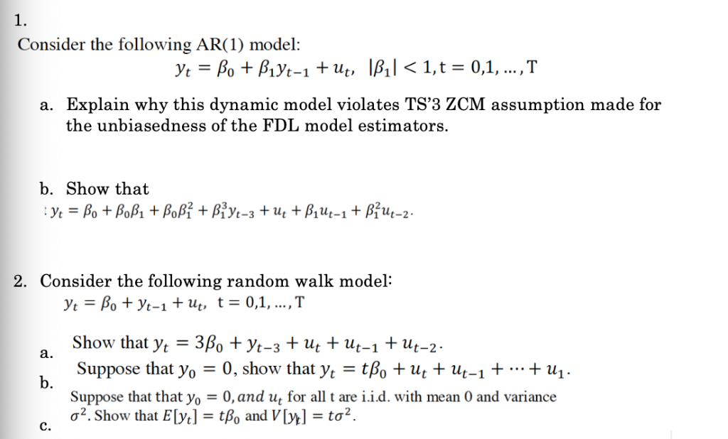 Solved 1. Consider the following AR(1) model: a. Explain why | Chegg.com