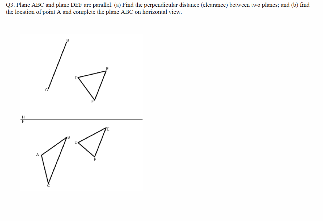 Solved Q3. Plane ABC and plane DEF are parallel. (a) Find | Chegg.com