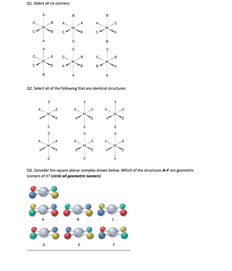 Solved Q1. Select All Cis-isomers: B с B A ** 4 C B C B A & | Chegg.com