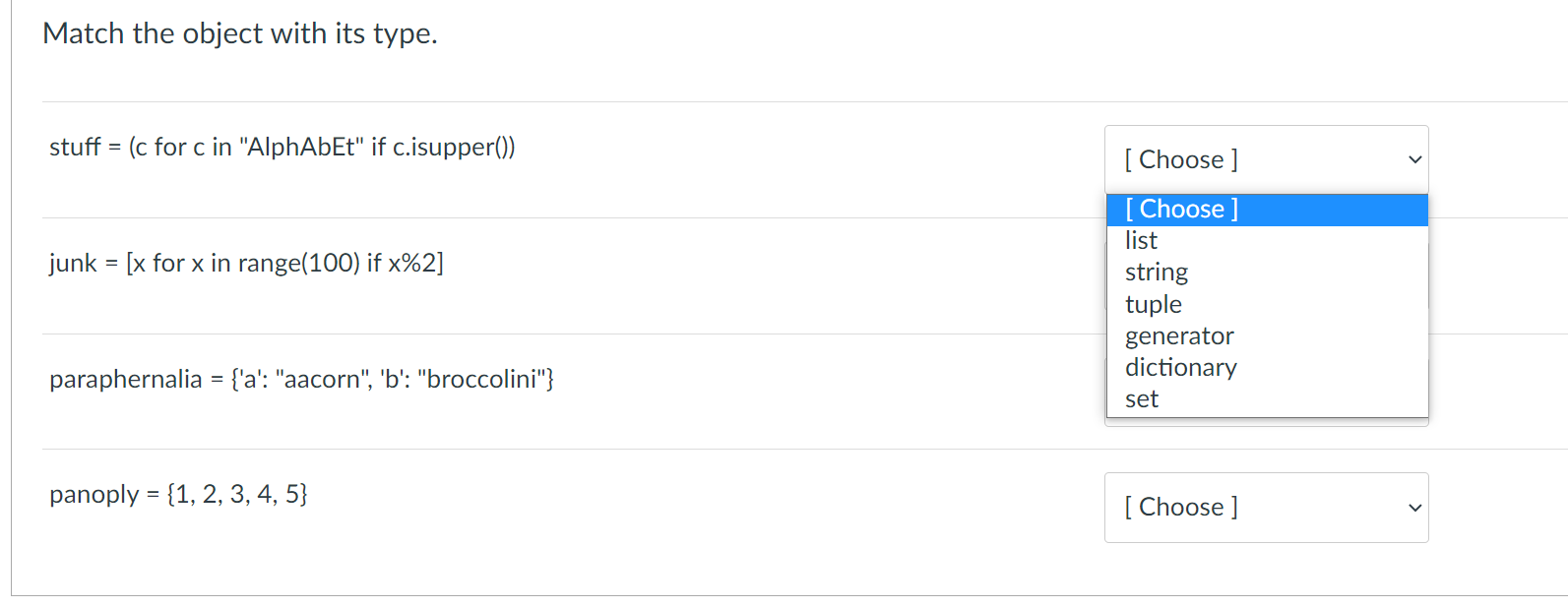 Solved Match the object with its type. stuff = (c for c in | Chegg.com