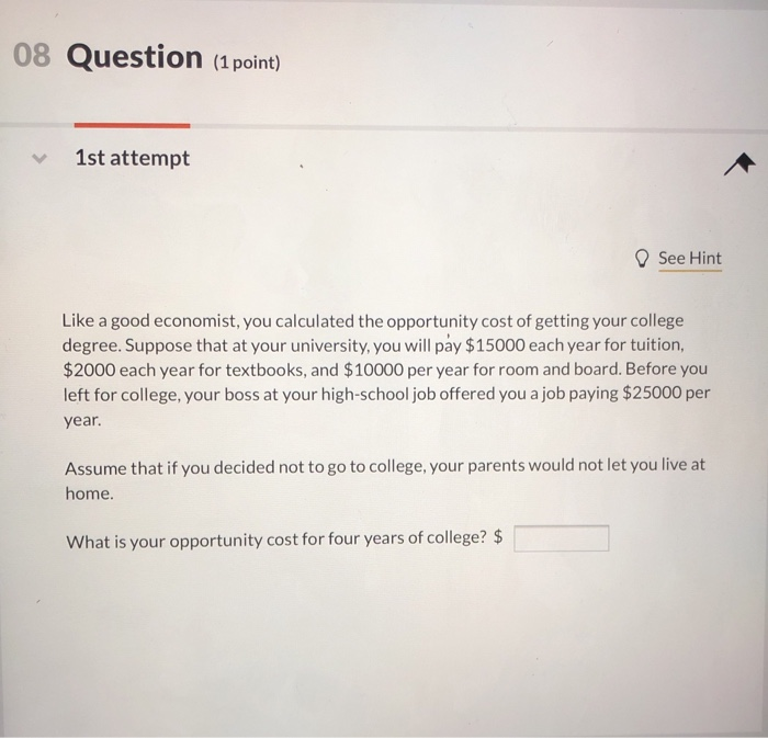 Solved 08 Question (1 point) 1st attempt See Hint Like a | Chegg.com