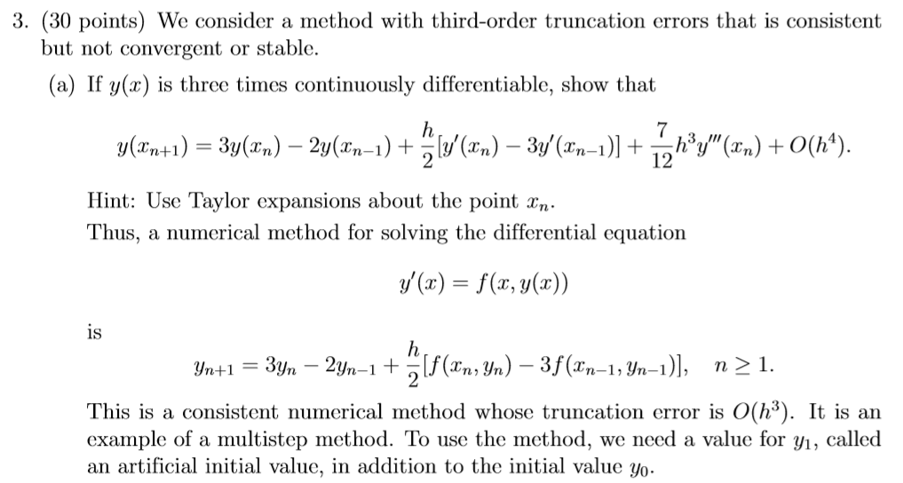 3. (30 points) We consider a method with third-order | Chegg.com