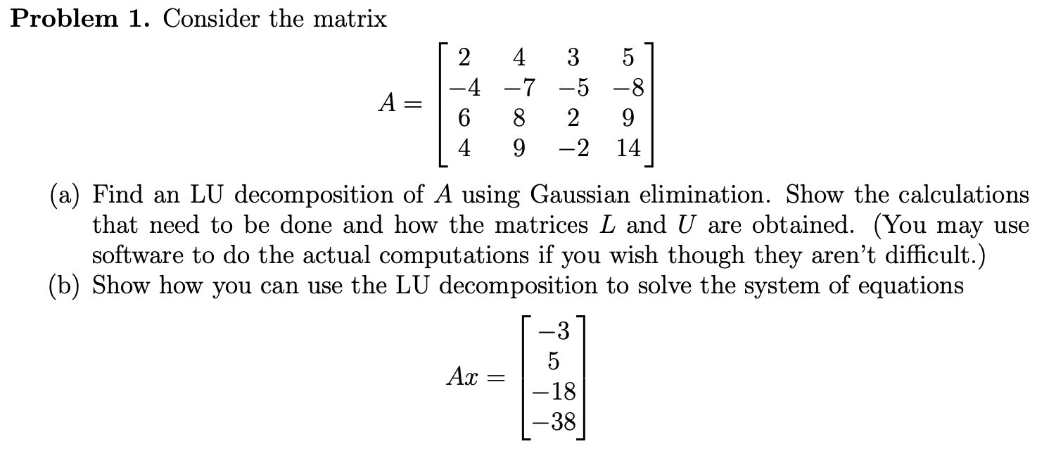 Solved Problem 1 Consider The Matrix 0319