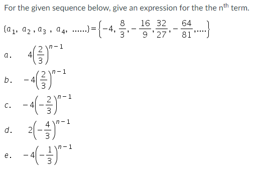 Solved (01) 43,03, 04,...)={-45-162 For the given sequence | Chegg.com