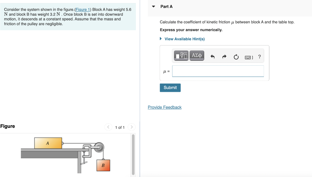 Solved Consider the system shown in the figure. 1 Block A | Chegg.com