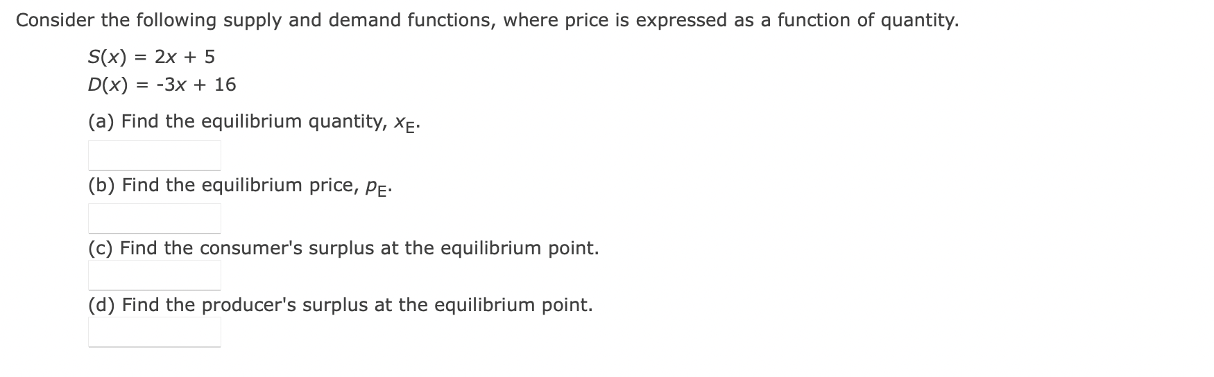 Solved Consider The Following Supply And Demand Functions, | Chegg.com