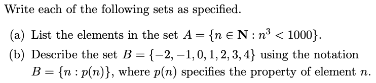 Solved Write each of the following sets as specified. (a) | Chegg.com