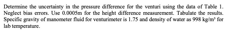 Solved Determine The Uncertainty In The Pressure Difference | Chegg.com