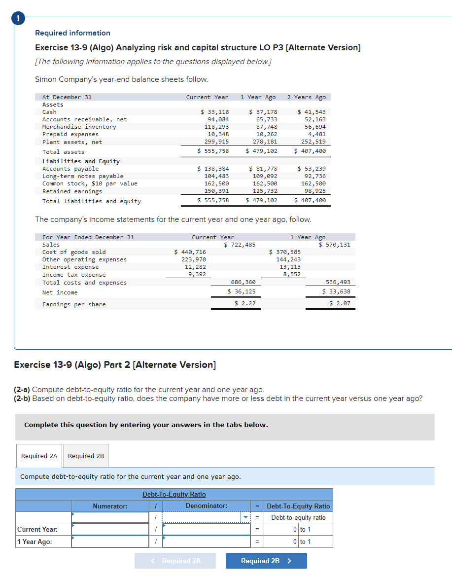 Solved Required information Exercise 13-9 (Algo) Analyzing | Chegg.com