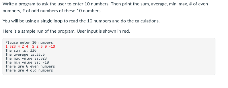 Solved Write a program to ask the user to enter 10 numbers. | Chegg.com