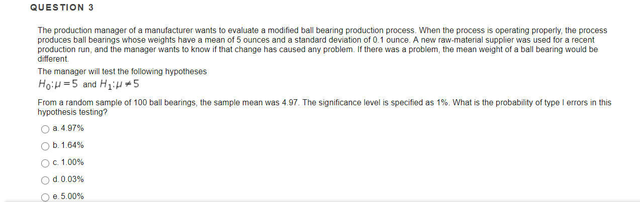 Solved QUESTION 3 The production manager of a manufacturer | Chegg.com