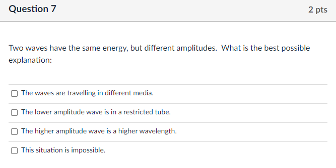 Solved Two waves have the same energy, but different | Chegg.com