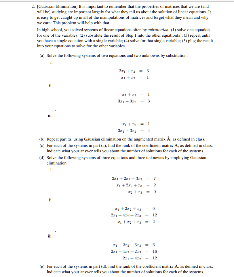 Solved 2. [Gaussian Elimination] It is important to remember | Chegg.com