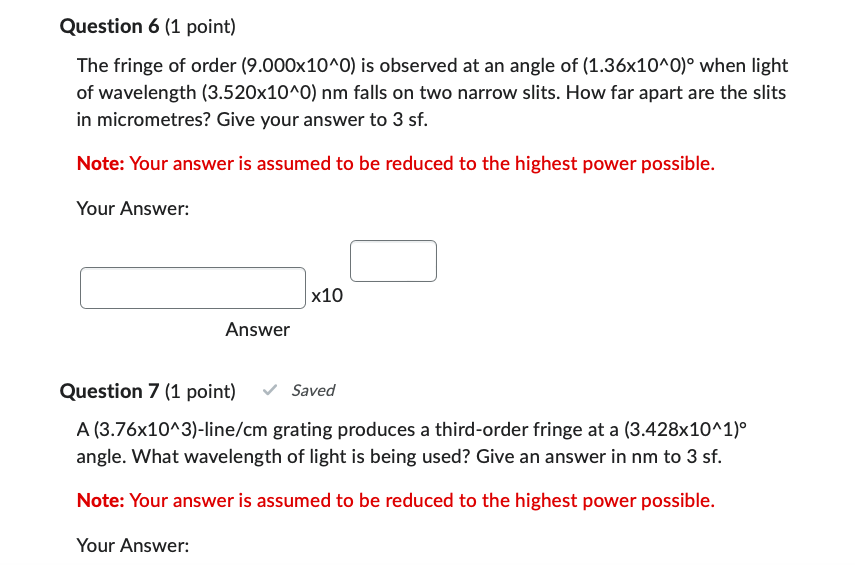 Solved Question 6 1 Point The Fringe Of Order 9 000×10∧0