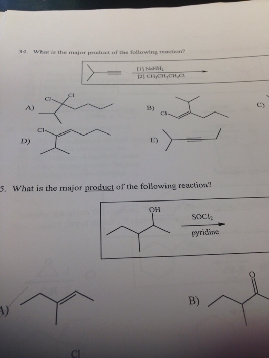 Solved 34. What is the major product of the following | Chegg.com