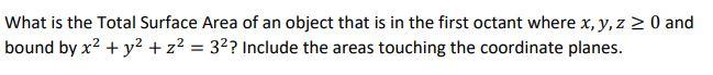 Solved What is the Total Surface Area of an object that is | Chegg.com