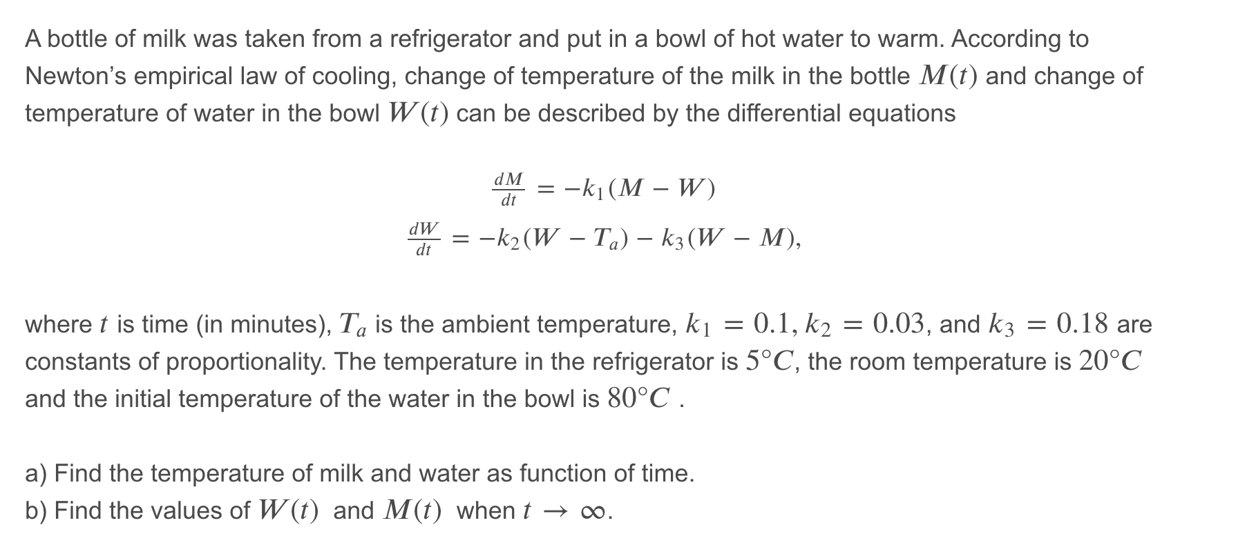 A bottle of milk was taken from a refrigerator and | Chegg.com