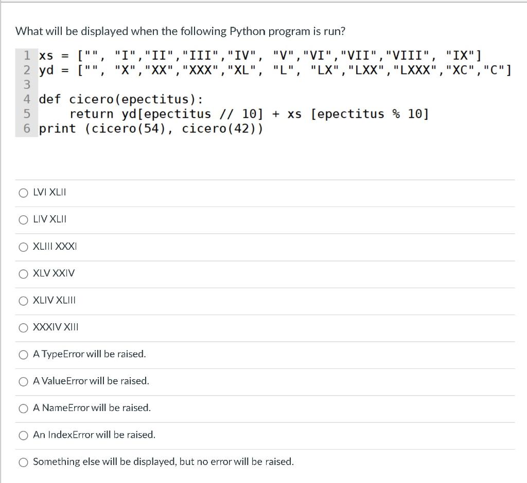 Solved What will be displayed when the following Python | Chegg.com