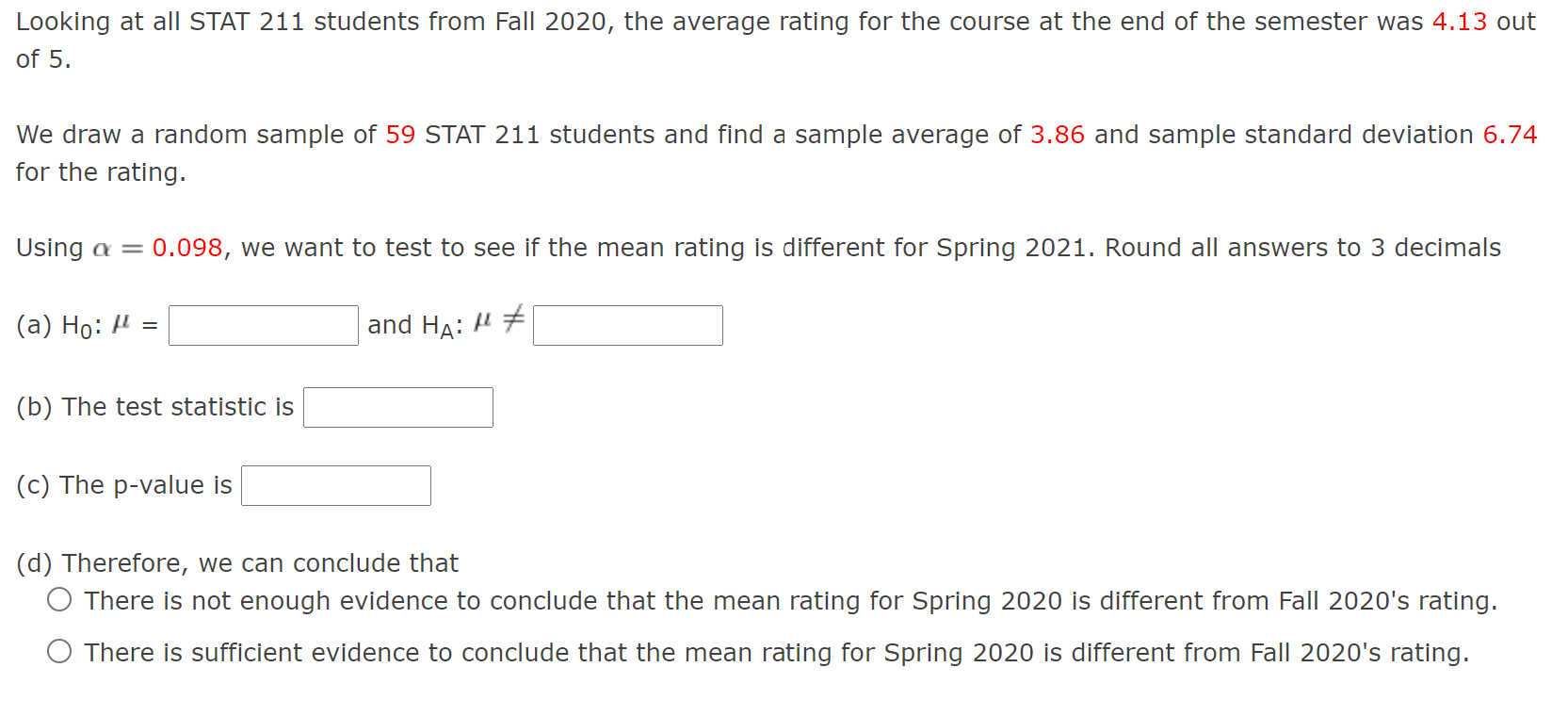 Solved Looking at all STAT 211 students from Fall 2020, the | Chegg.com