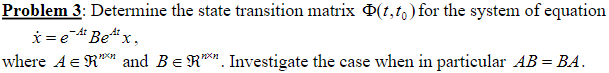 Solved Problem 3: Determine The State Transition Matrix | Chegg.com