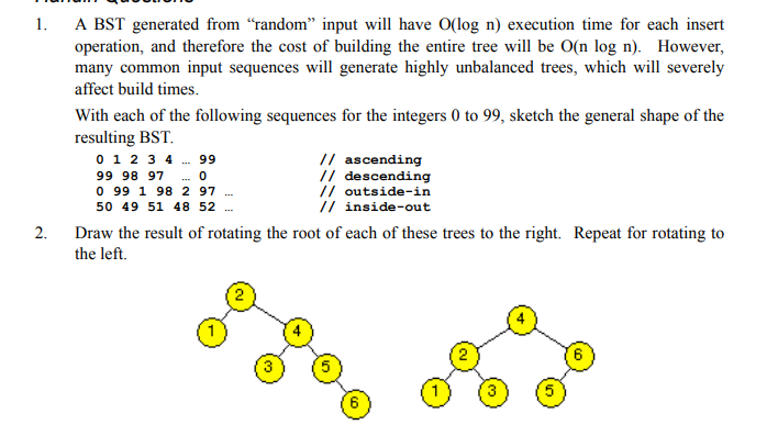 Solved l. A BST generated from "random” input will have | Chegg.com