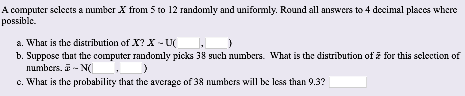 Solved A computer selects a number X from 5 to 12 randomly | Chegg.com