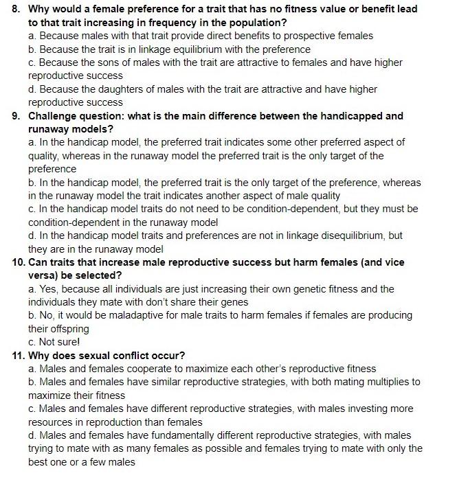 Solved 8. Why would a female preference for a trait that has | Chegg.com