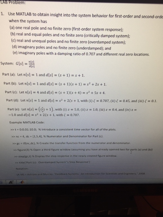 Solved use MATLAB to obtain insight into the system behavior | Chegg.com