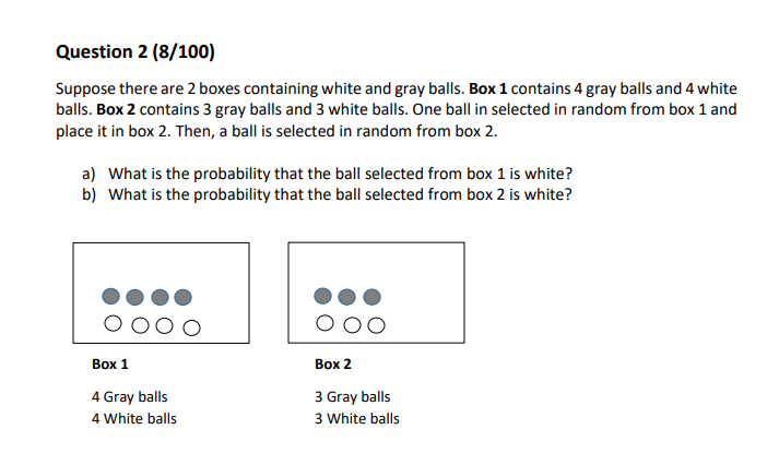 Solved Question 2 (8/100) Suppose There Are 2 Boxes | Chegg.com