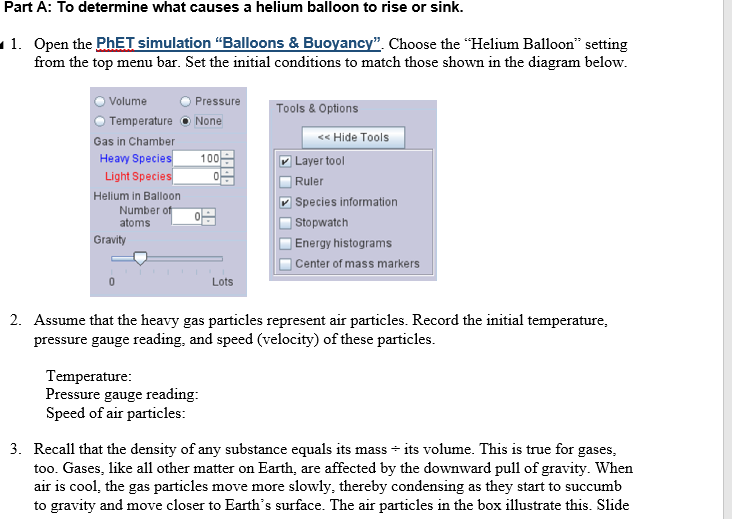 Part A: To determine what causes a helium balloon to | Chegg.com