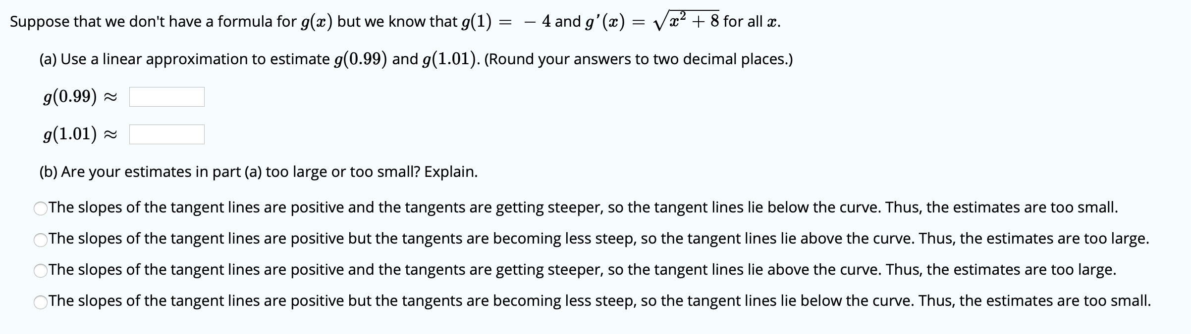 Solved Use differentials to estimate the amount of paint
