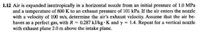 Solved 1.12 Air Is Expanded Isentropically In A Horizontal 