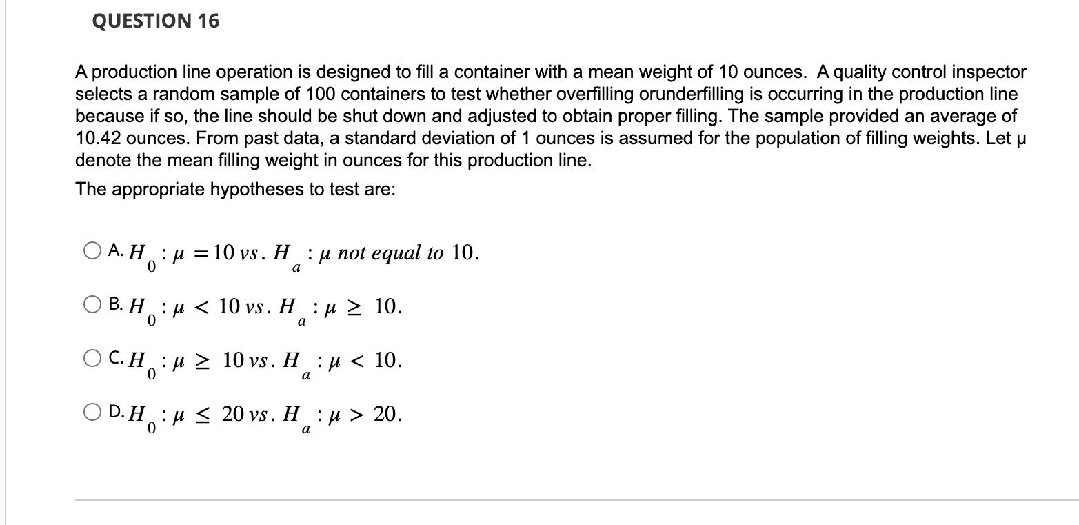 Solved A production line operation is designed to fill a | Chegg.com