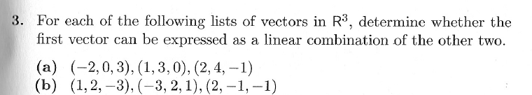 Solved only (b)For each of the following lists of vectors in | Chegg.com