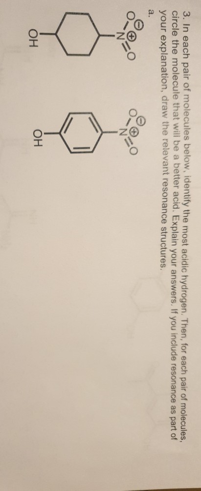 Solved 3. In each pair of molecules below, identify the most | Chegg.com