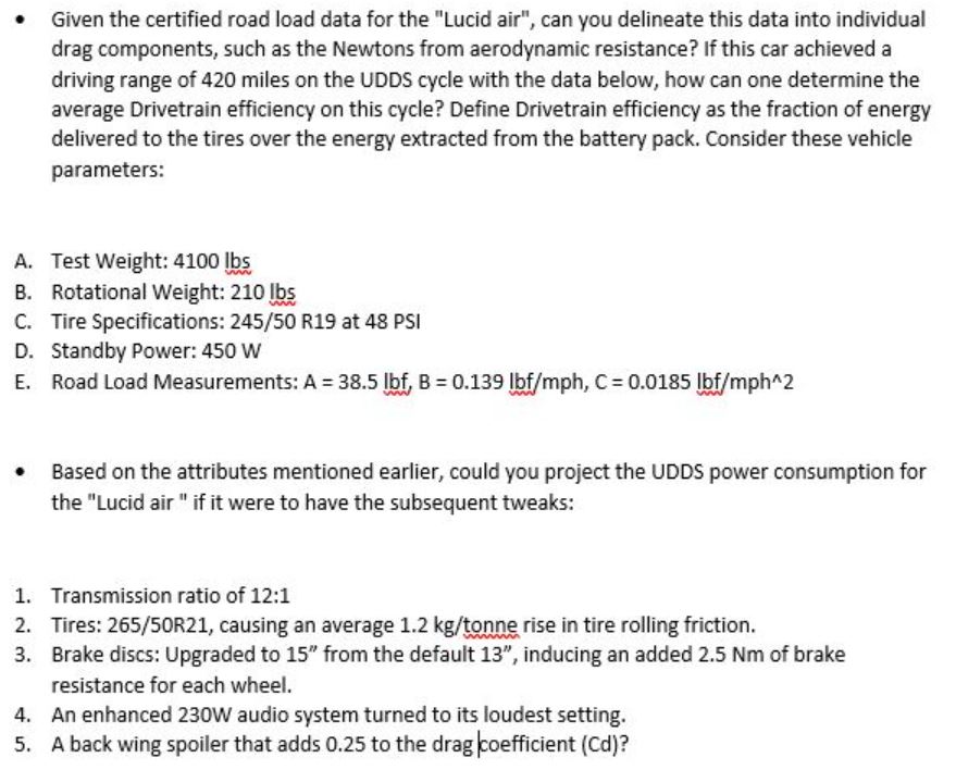  Given the certified road load data for the "Lucid