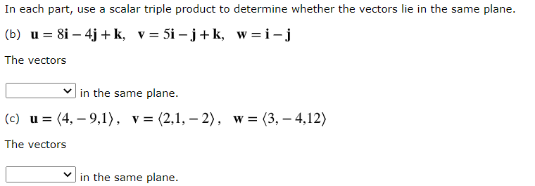 Solved In Each Part, Use A Scalar Triple Product To | Chegg.com