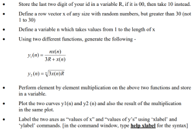 Solved Store the last two digit of your id in a variable R, | Chegg.com