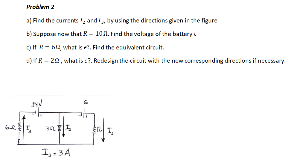 Solved Problem 2 A) Find The Currents 12 And 13, By Using | Chegg.com