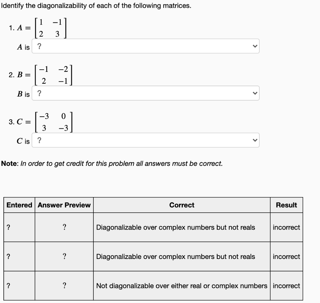 Solved Identify The Diagonalizability Of Each Of The | Chegg.com