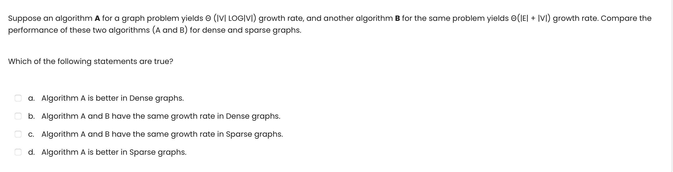 Solved Suppose an algorithm A for a graph problem yields o | Chegg.com