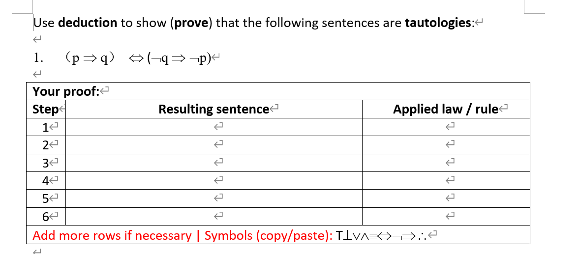 Solved Use deduction to show (prove) that the following | Chegg.com