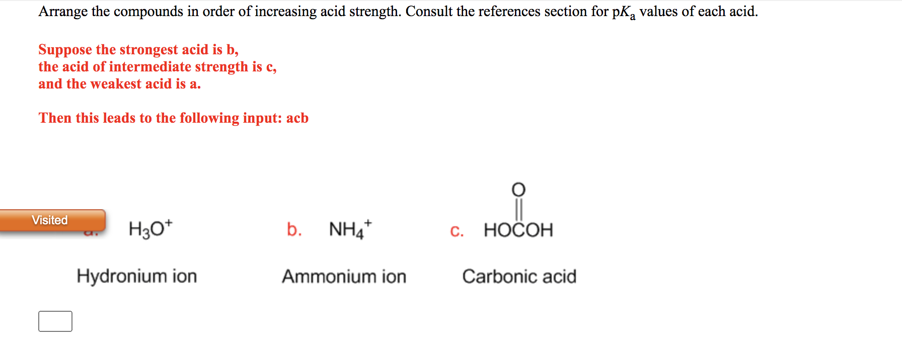 Solved Arrange The Compounds In Order Of Increasing Acid | Chegg.com