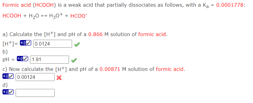 Solved 0.0001778: Formic acid (HCOOH) is a weak acid that | Chegg.com