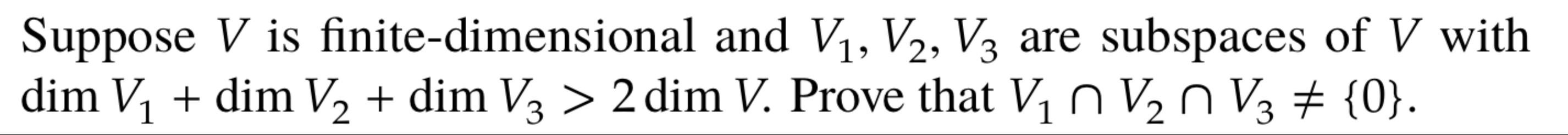 Solved Suppose V ﻿is Finite-dimensional And V1,V2,V3 ﻿are | Chegg.com