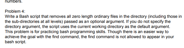 Solved numbers. Problem 4: Write a Bash script that removes | Chegg.com