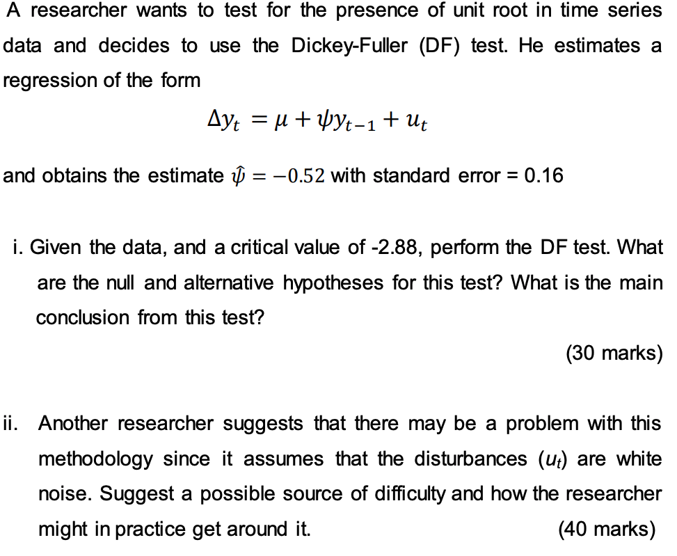 Solved A researcher wants to test for the presence of unit | Chegg.com